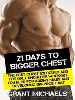 cover image of 21 Days to a Bigger Chest